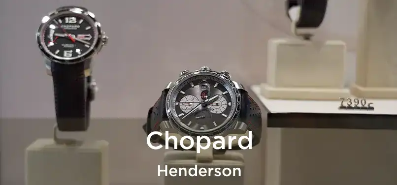  Chopard Henderson