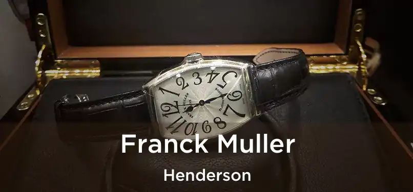  Franck Muller Henderson