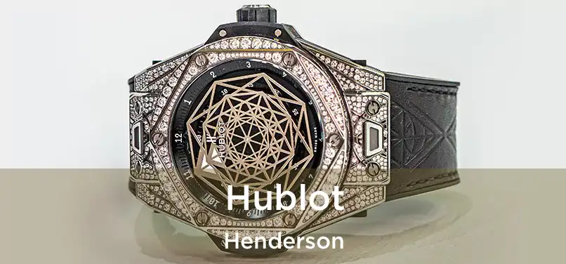  Hublot Henderson