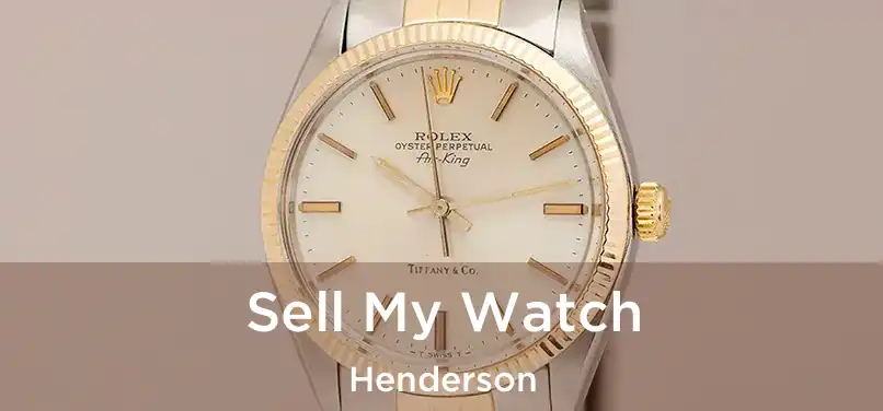  Sell My Watch Henderson